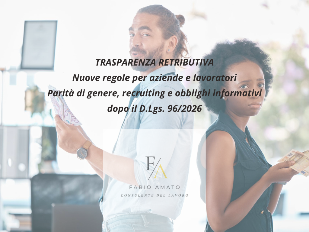 Trasparenza retributiva e parità di genere – Entrata in vigore del D.Lgs. n. 96/2026.